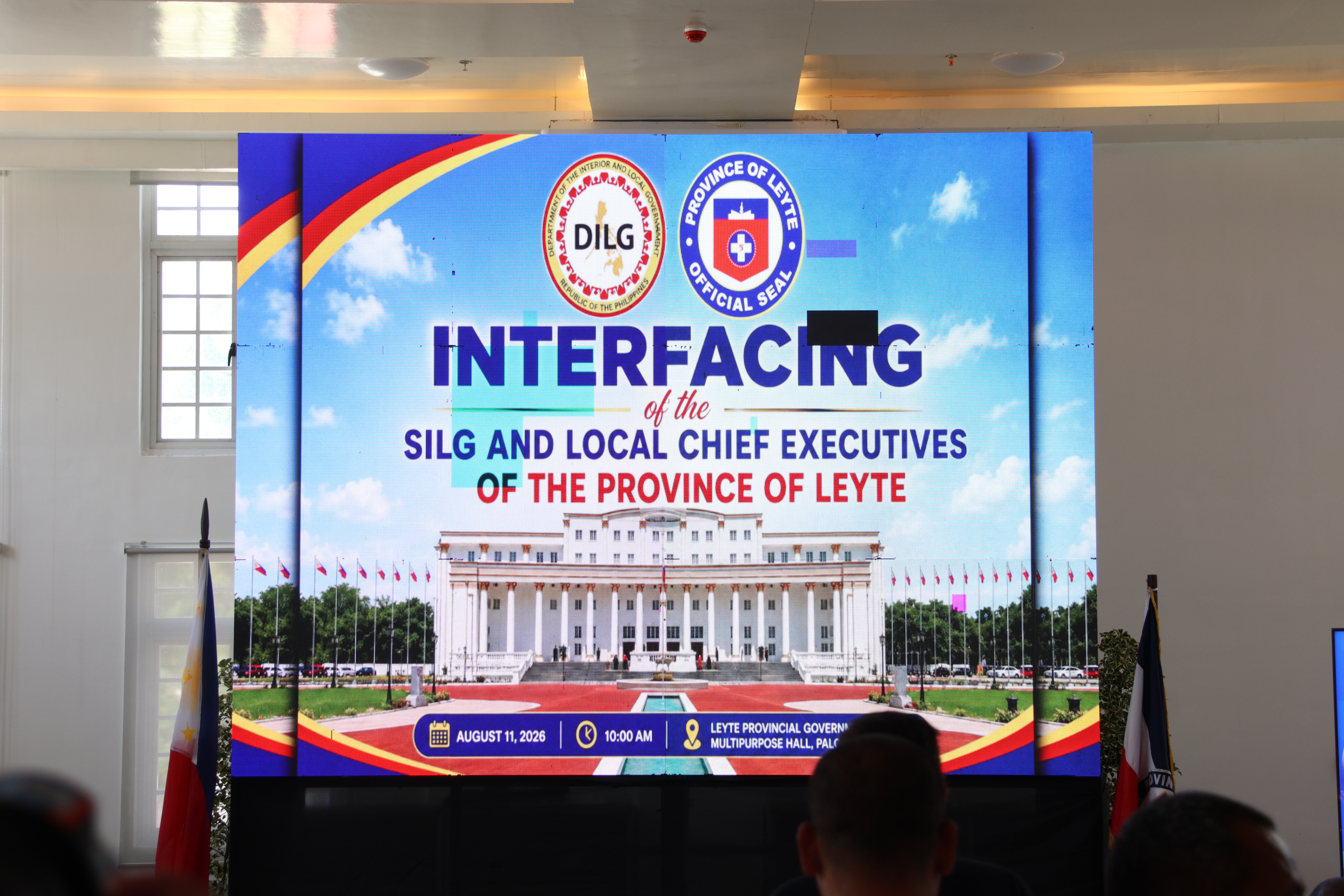 INTERFACING OF THE SILG WITH THE LOCAL CHIEF EXECUTIVES OF THE PROVINCE OF LEYTE. AUGUST 11, 2026